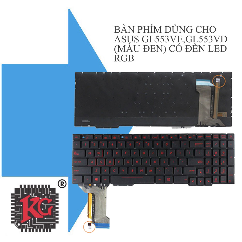 29 Thay bàn phím laptop Asus GL553VE, GL553VD Màu đen có đèn LED RGB