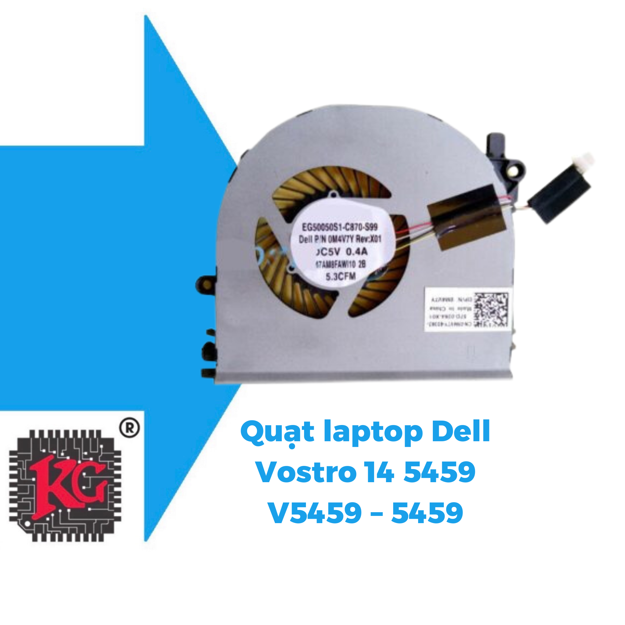 64 THAY QUẠT LAPTOP DELL VOSTRO 14 5459 V5459 – 5459