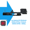 THAY LOA LAPTOP HP ELITEBOOK 8560P 8570P, PROBOOK 6560B 6570B – 8560P 2 THAY LOA LAPTOP HP ELITEBOOK 8560P 8570P, PROBOOK 6560B 6570B – 8560P