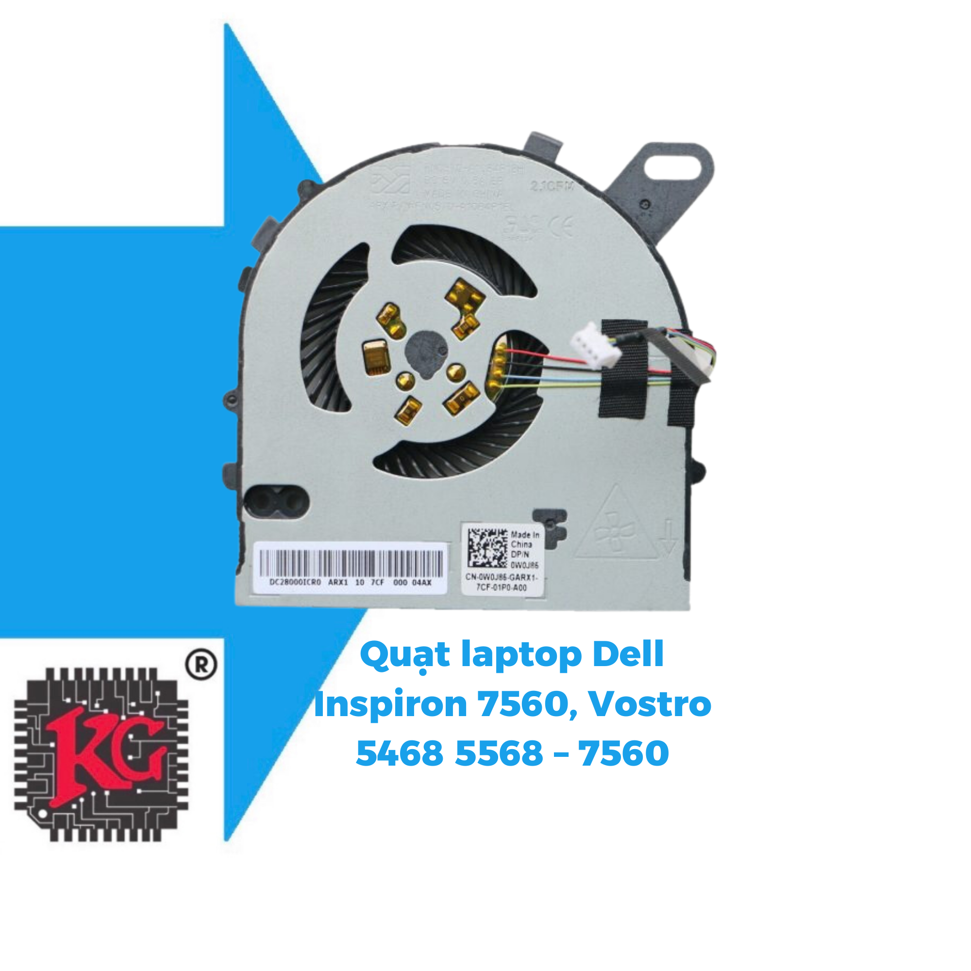 152 THAY QUẠT LAPTOP DELL INSPIRON 7560, VOSTRO 5468 5568 – 7560