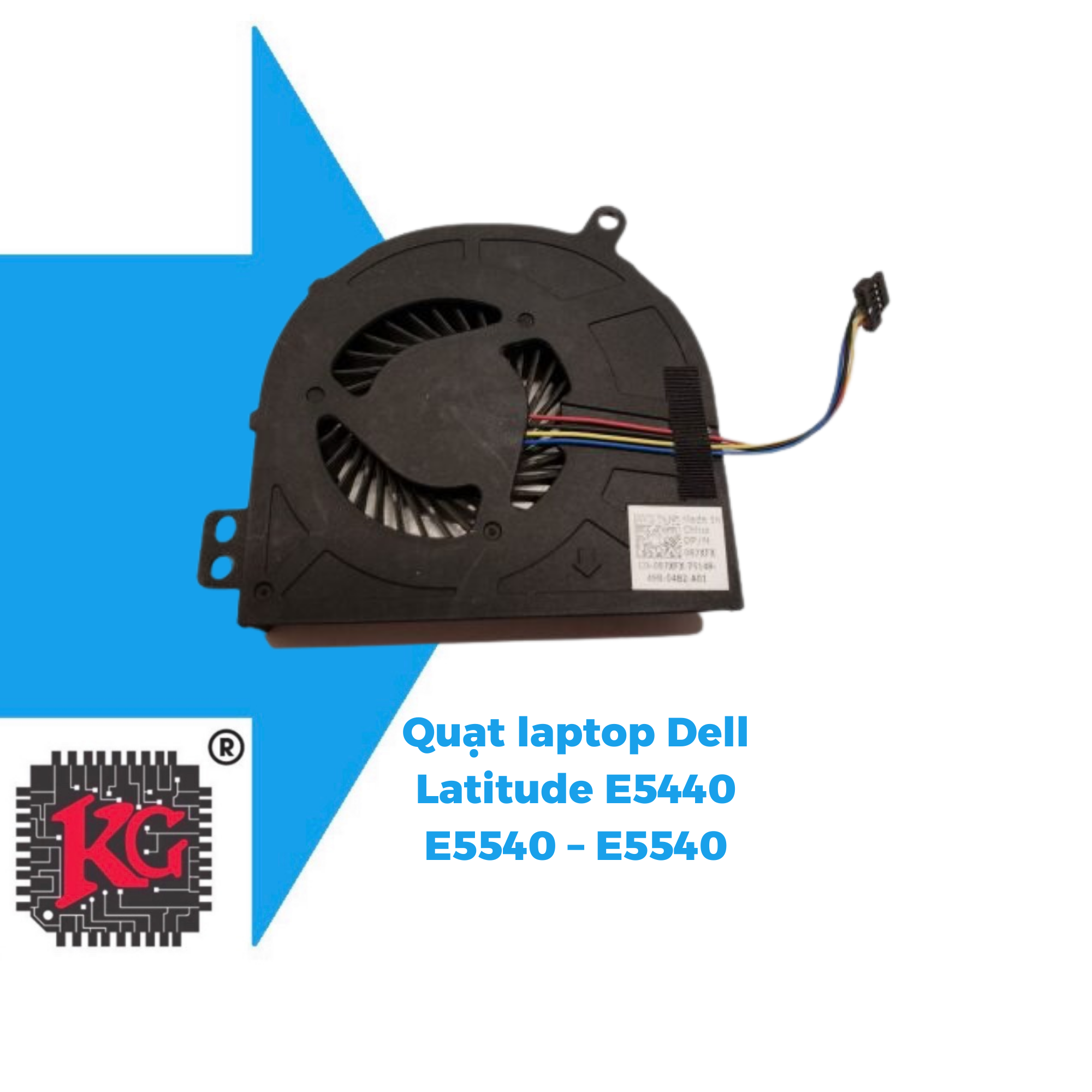 190 THAY QUẠT LAPTOP DELL LATITUDE E5440 E5540 – E5540