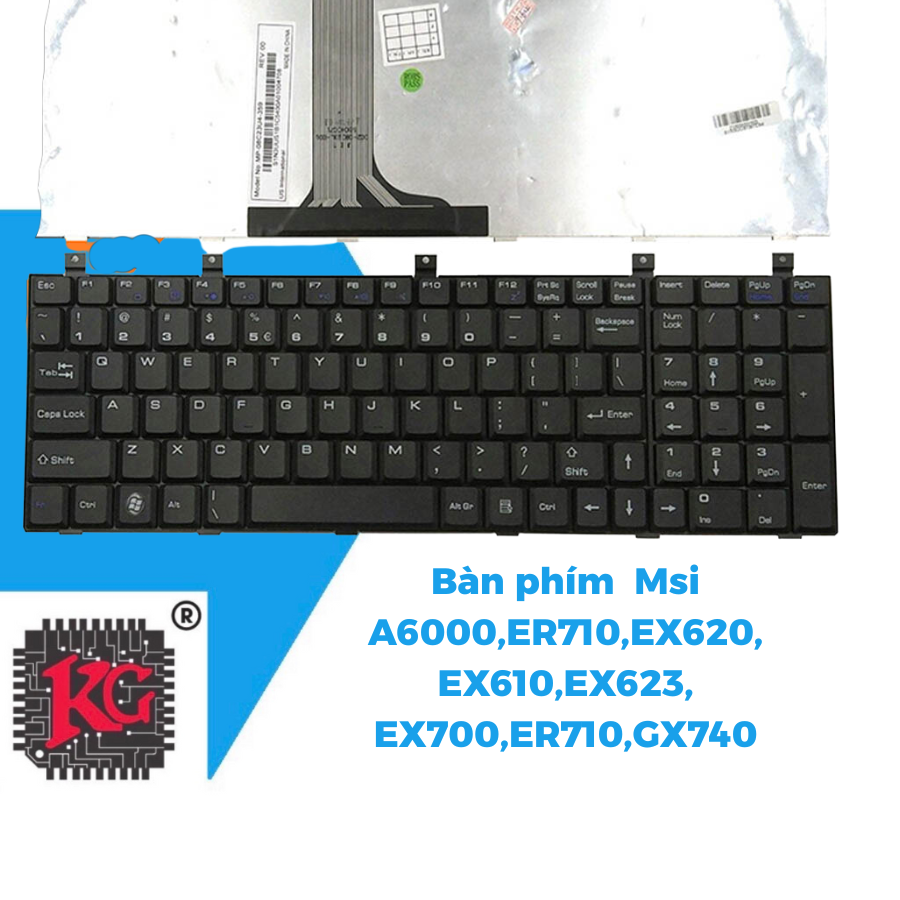 2 Thay bàn phím laptop MSI A6000, ER710, EX620