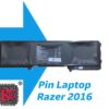 THAY PIN LAPTOP RAZER 2016 1 THAY PIN LAPTOP RAZER 2016