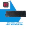 Thay bàn phím Laptop Dell INSPIRON 7567 1 Thay bàn phím Laptop Dell INSPIRON 7567