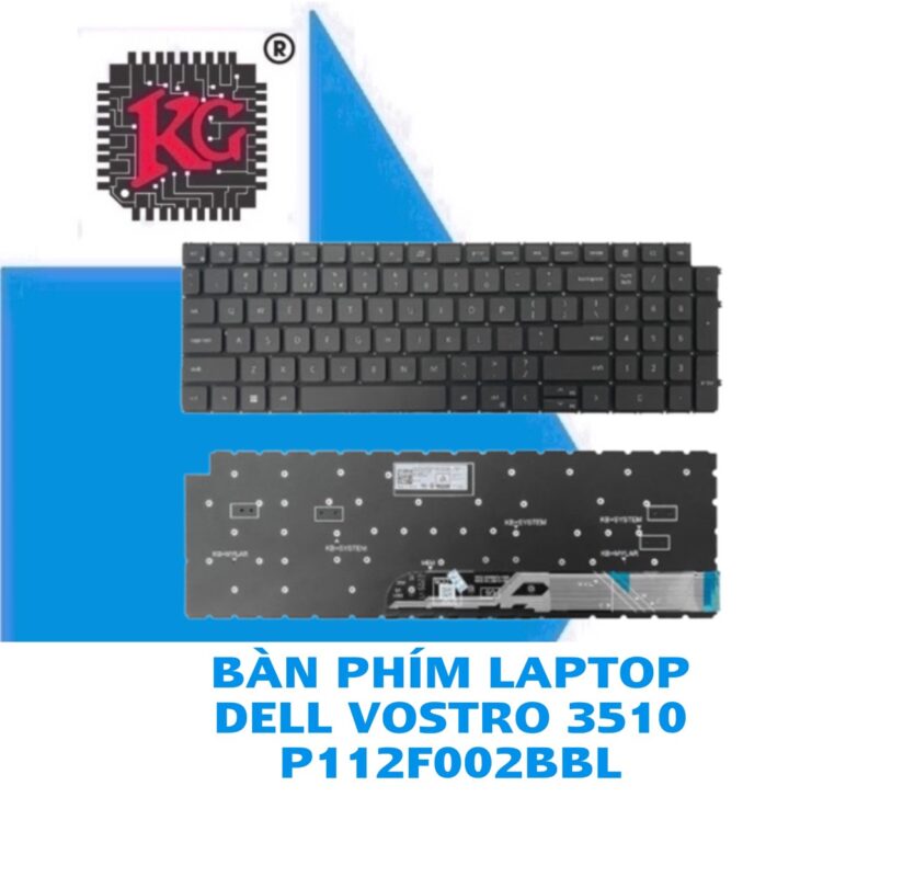 Thay bàn phím Laptop Dell VOSTRO 3510 P112F002BBL 5 THAY BÀN PHÍM LAPTOP DELL VOSTRO 3510 P112F002BBL