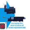 Thay loa laptop Acer A514-52 A514-53 N19H2 HQ2030591000 2 Thay loa laptop Acer A514-52 A514-53 N19H2 HQ2030591000