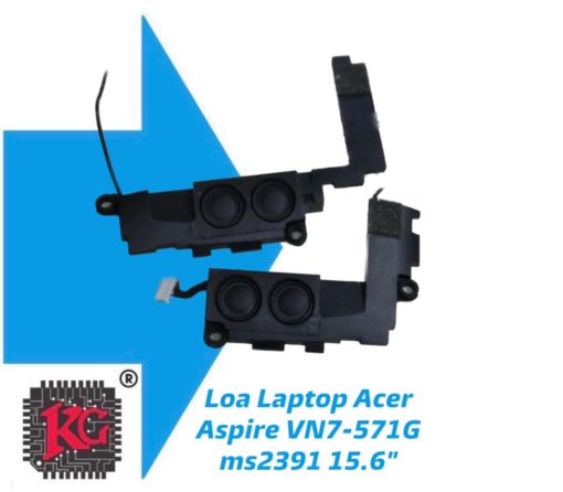 THAY LOA LAPTOP ACER ASPIRE VN7-571G ms2391 15.6
