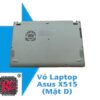 Thay Vỏ Laptop Asus X515 MẶT D 1 Thay Vỏ Laptop Asus X515 MẶT D