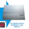 THAY VỎ LAPTOP LENOVO THINKBOOK 14G4 MẶT A 1 THAY VỎ LAPTOP LENOVO THINKBOOK 14G4 MẶT A