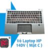 Thay vỏ laptop hp 14DV (MẶT C) 2 Thay vỏ laptop hp 14DV (MẶT C)