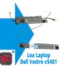 THAY LOA LAPTOP DELL VOSTRO V5841 2 THAY LOA LAPTOP DELL VOSTRO V5841