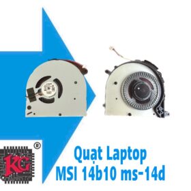 THAY QUẠT LAPTOP MSI 14B10 MS-14D 5 THAY QUẠT LAPTOP MSI 14B10 MS-14D