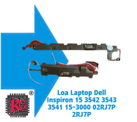 THAY LOA LAPTOP DELL INSPIRON 15 3542 3543 3541 15-3000 O2RJ7P 2RJ7P NEW 5 Thay loa laptop Dell Inspiron 15 3542 3543 3541 15-3000 O2RJ7P 2RJ7P NEW
