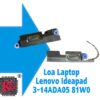 THAY LOA LAPTOP LENOVO IDEAPAD 3-14ADA05 81W0 2 THAY LOA LAPTOP LENOVO IDEAPAD 3-14ADA05 81W0