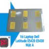 Thay Vỏ Laptop Dell LATITUDE E5420 E5430 MẶT A 1 Thay Vỏ Laptop Dell LATITUDE E5420 E5430 MẶT A