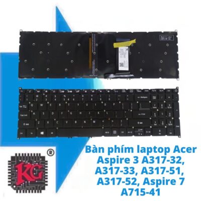 Thay Bàn phím laptop Acer Aspire 3 A317-32, A317-33, A317-51, A317-52, Aspire 7 A715-41, A715-42, A715-74, A715-75, S50-40 5 Thay Bàn phím laptop Acer Aspire 3 A317-32, A317-33, A317-51, A317-52, Aspire 7 A715-41, A715-42, A715-74, A715-75, S50-40