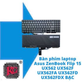 Thay Bàn phím laptop Asus ZenBook Flip 15 UX562 UX562F UX562FA UX562FD UX562FDX BẠC 5 Thay Bàn phím laptop Asus ZenBook Flip 15 UX562 UX562F UX562FA UX562FD UX562FDX BẠC