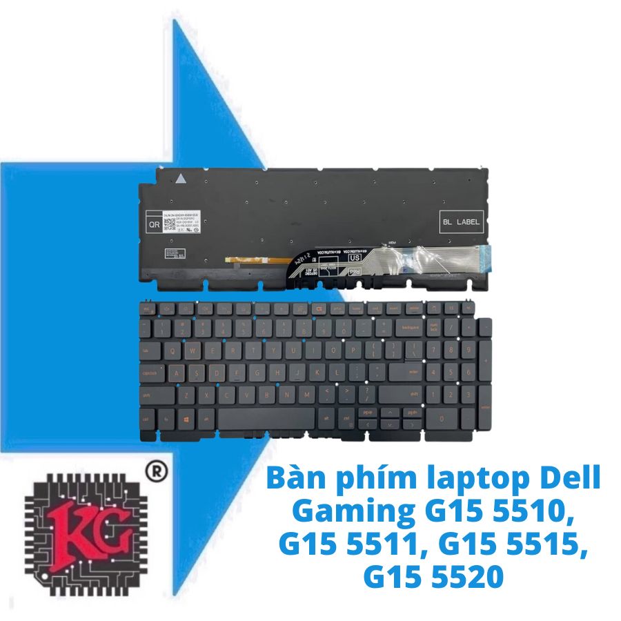 Thay Bàn phím laptop Dell Gaming G15 5510, G15 5511, G15 5515, G15 5520 Thay Bàn phím laptop Dell Gaming G15 5510, G15 5511, G15 5515, G15 5520