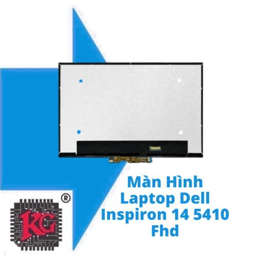 Thay Màn Hình Laptop Dell Inspiron 14 5410 FHD