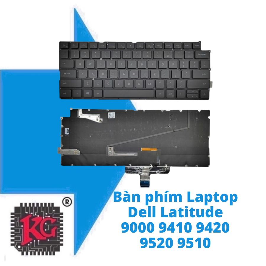 Thay Bàn phím Laptop Dell Latitude 9000 9410 9420 9520 9510 Thay Bàn phím Laptop Dell Latitude 9000 9410 9420 9520 9510