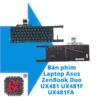 Thay Bàn phím Laptop Asus ZenBook Duo UX481 UX481F UX481FA 2 Thay Bàn phím Laptop Asus ZenBook Duo UX481 UX481F UX481FA