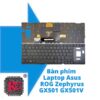 Thay Bàn phím Laptop Asus ROG Zephyrus GX501 GX501V GX501VS GX501VSK 2 Thay Bàn phím Laptop Asus ROG Zephyrus GX501 GX501V GX501VS GX501VSK