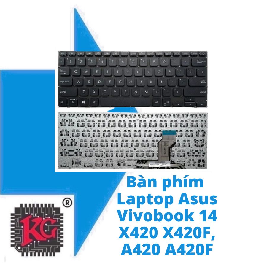 Thay Bàn phím Laptop Asus Vivobook 14 X420 X420F X420U, A420 A420F Thay Bàn phím Laptop Asus Vivobook 14 X420 X420F X420U, A420 A420F