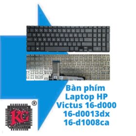 Thay Bàn phím Laptop HP Victus 16-d000, 16-d0013dx 5 Thay Bàn phím Laptop HP Victus 16-d000, 16-d0013dx, 16-d1008ca, 16-d0361tx, 16-d0311tx, 16-d0302tx, Victus 16-e000 16-e0078ur 16-e0010nr, 16-e0043nr, 16-e0075ax, TPN-Q263