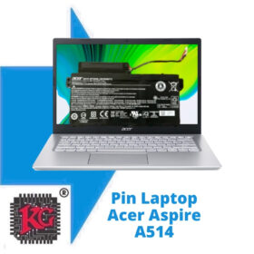 Thay Pin Laptop Acer Aspire A514 54 5127 i5 1135G7 5 Thay Pin Laptop Acer Aspire A514 54 5127 i5 1135G7
