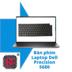 Thay Bàn phím Laptop Dell Precision 5680 5 Thay Bàn phím Laptop Dell Precision 5680