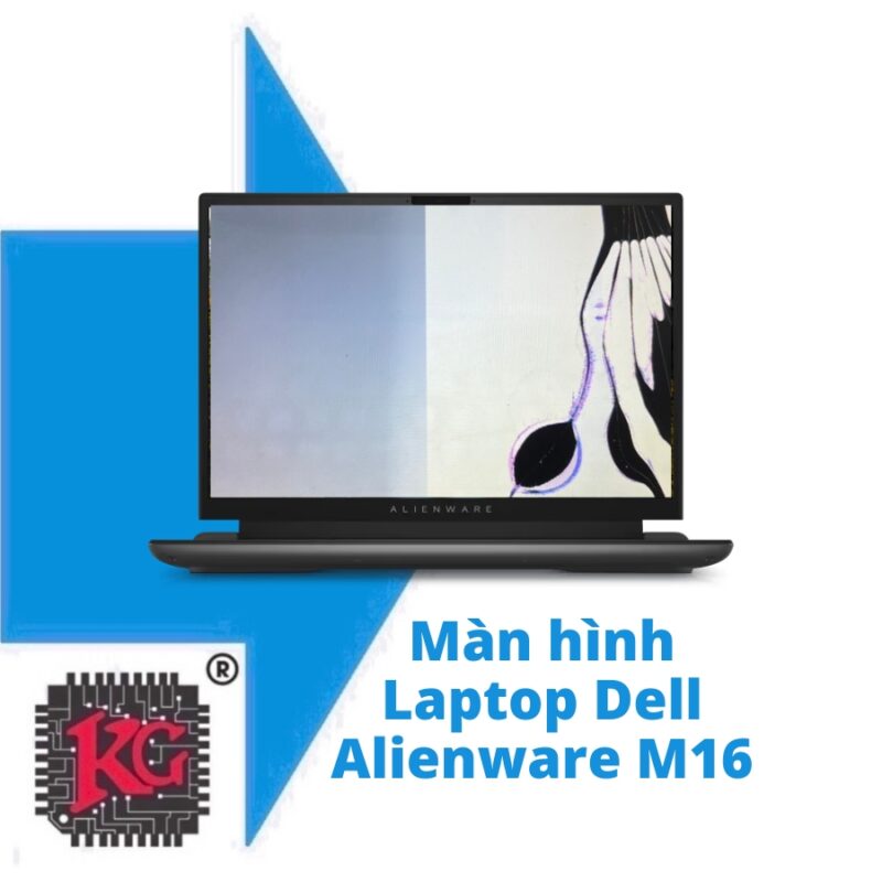 THAY MÀN HÌNH LAPTOP DELL ALIENWARE M16