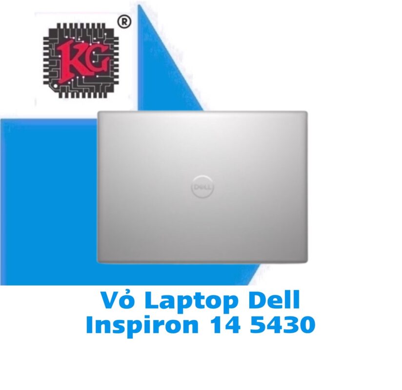 Thay Vỏ Laptop Dell Inspiron 14 5430 5 Thay Vỏ Laptop Dell Inspiron 14 5430