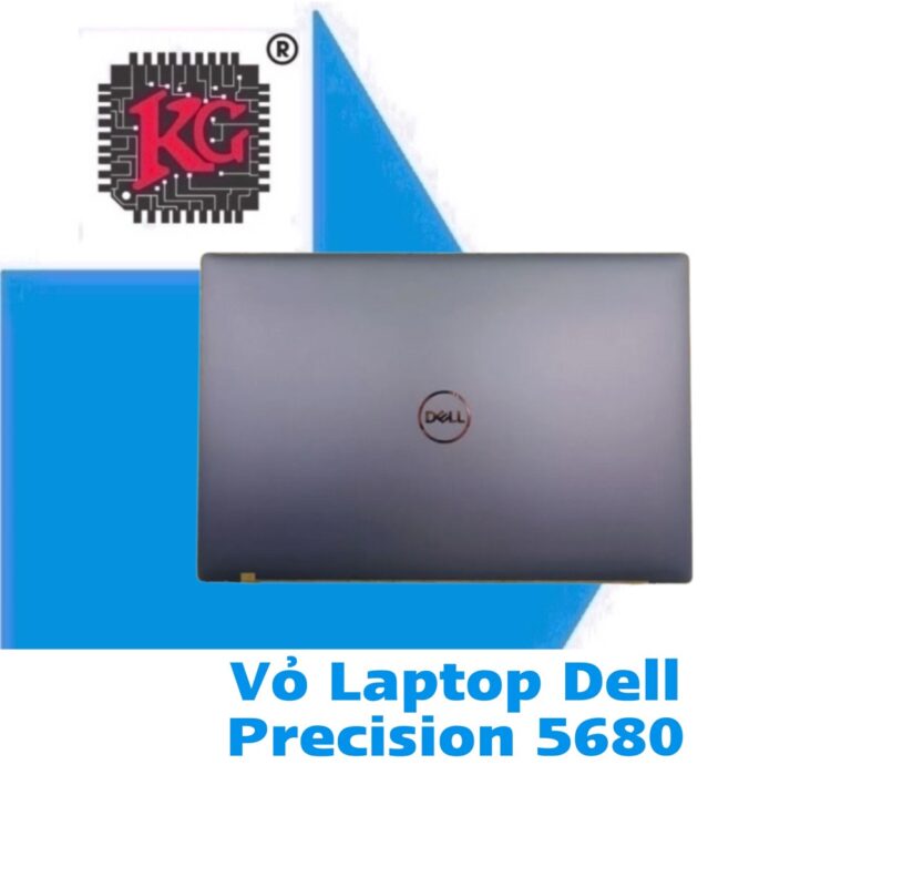 Thay Vỏ Laptop Dell Precision 5680 5 Thay Vỏ Laptop Dell Precision 5680