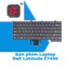 Thay Bàn phím Laptop Dell Latitude E7440 2 Thay Bàn phím Laptop Dell Latitude E7440