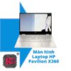Thay Màn hình Laptop HP Pavilion X360 13-U104TU 2 Thay Màn hình Laptop HP Pavilion X360
