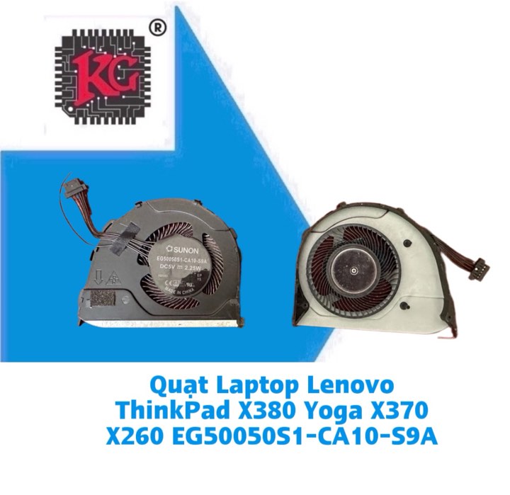 Thay Quạt Laptop Lenovo ThinkPad X380 Yoga X370 X260 EG50050S1-CA10-S9A