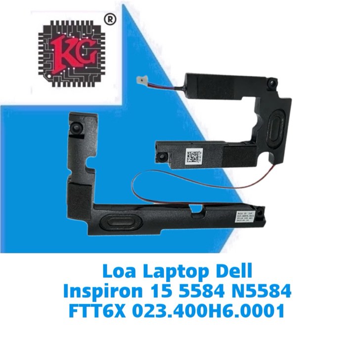 Thay Loa Laptop Dell Inspiron 15 5584 N5584 FTT6X 023.400H6.0001 5 Thay Loa Laptop Dell Inspiron 15 5584 N5584 FTT6X 023.400H6.0001