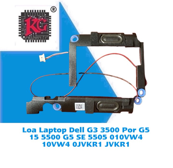 Thay Loa Laptop Dell G3 3500 Por G5 15 5500 G5 SE 5505 010VW4 10VW4 0JVKR1 JVKR1 5 Thay Loa Laptop Dell G3 3500 Por G5 15 5500 G5 SE 5505 010VW4 10VW4 0JVKR1 JVKR1