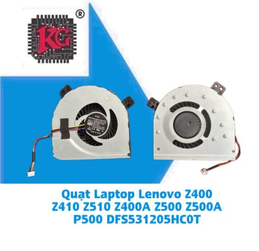 Thay Quạt Laptop Lenovo Z400 Z410 Z510 Z400A Z500 Z500A P500 DFS531205HC0T