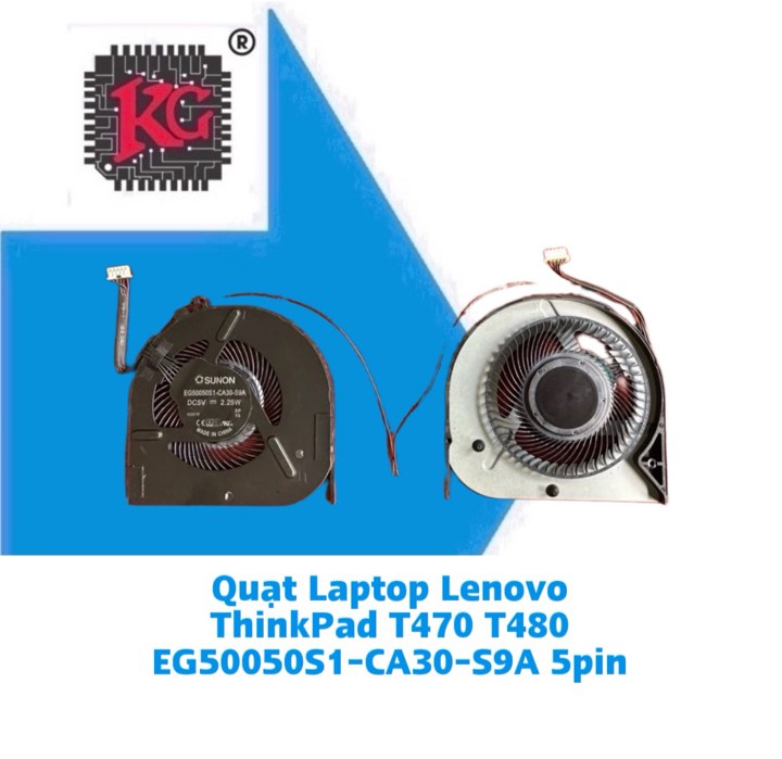 Thay Quạt Laptop Lenovo ThinkPad T470 T480 EG50050S1-CA30-S9A 5pin