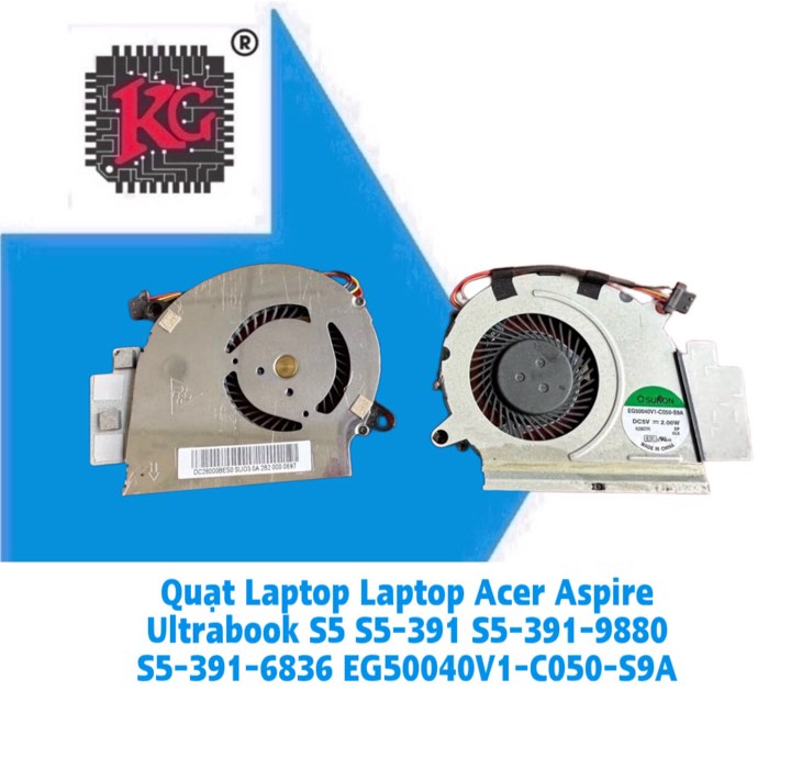 Thay Quạt Laptop Acer Aspire Ultrabook S5 S5-391 S5-391-9880 S5-391-6836 EG50040V1-C050-S9A 5 Thay Quạt Laptop Acer Aspire Ultrabook S5 S5-391 S5-391-9880 S5-391-6836 EG50040V1-C050-S9A
