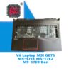 Thay Vỏ Laptop MSI GE75 MS-17E1 MS-17E2 MS-17E9 Đen 1 Thay Vỏ Laptop MSI GE75 MS-17E1 MS-17E2 MS-17E9 Đen