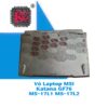 Thay Vỏ Laptop MSI Katana GF76 MS-17L1 MS-17L2 2 Thay Vỏ Laptop MSI Katana GF76 MS-17L1 MS-17L2
