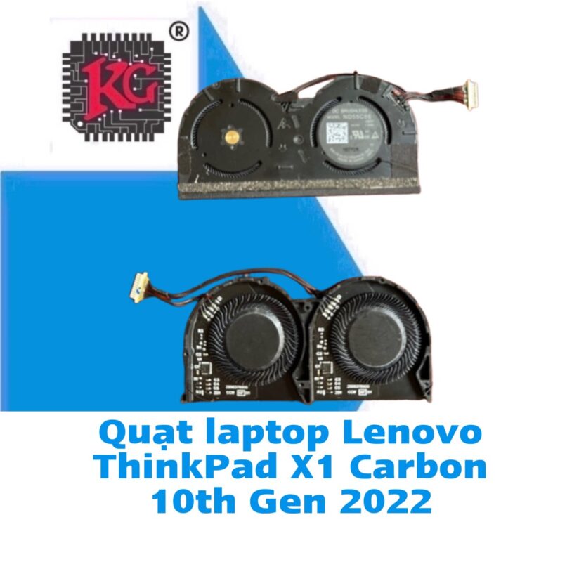 Thay Quạt Laptop Lenovo ThinkPad X1 Carbon 10th Gen 2022 5 Thay Quạt Laptop Lenovo ThinkPad X1 Carbon 10th Gen 2022