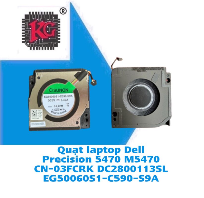 Thay Quạt Laptop Dell Precision 5470 M5470 CN-03FCRK DC2800113SL EG50060S1-C590-S9A 5 Thay Quạt Laptop Dell Precision 5470 M5470 CN-03FCRK DC2800113SL EG50060S1-C590-S9A