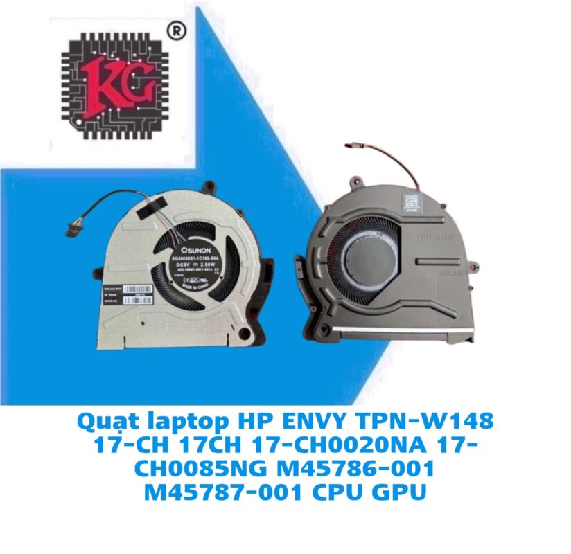 Thay Quạt Laptop HP ENVY TPN-W148 17-CH 17CH 17-CH0020NA 17-CH0085NG M45786-001 M45787-001 CPU GPU 5 Thay Quạt Laptop HP ENVY TPN-W148 17-CH 17CH 17-CH0020NA 17-CH0085NG M45786-001 M45787-001 CPU GPU