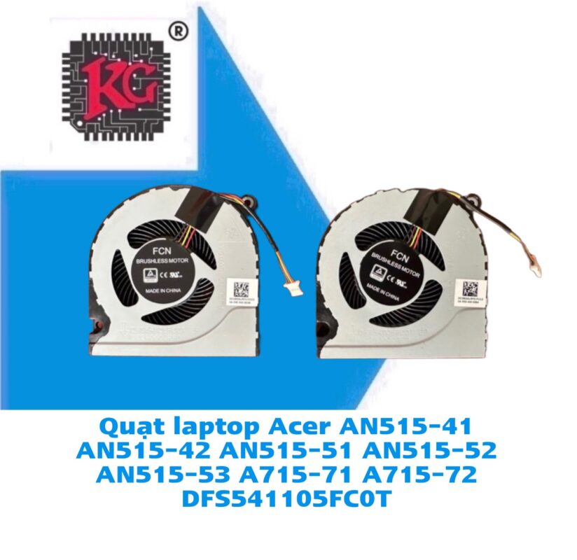 Thay Quạt Laptop Acer AN515-41 AN515-42 AN515-51 AN515-52 AN515-53 A715-71 A715-72 DFS541105FC0T 5 Thay Quạt Laptop Acer AN515-41 AN515-42 AN515-51 AN515-52 AN515-53 A715-71 A715-72 DFS541105FC0T