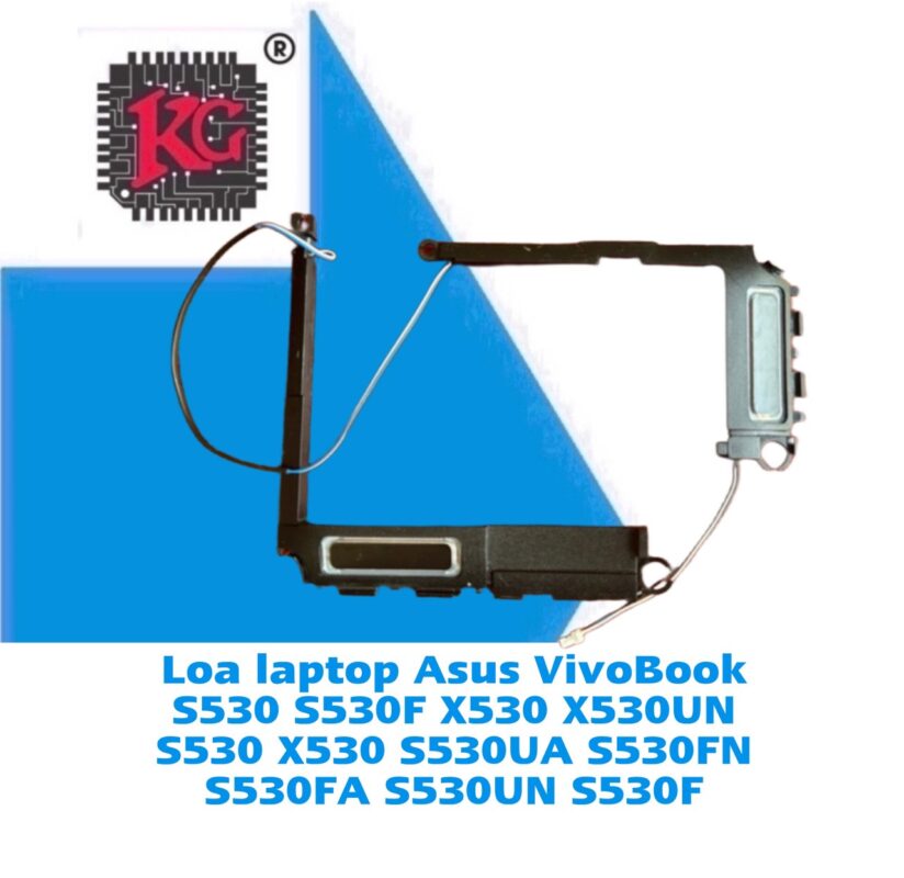 Thay Loa Laptop Asus VivoBook S530 S530F X530 X530UN S530 X530 S530UA S530FN S530FA S530UN S530F 5 Thay Loa Laptop Asus VivoBook S530 S530F X530 X530UN S530 X530 S530UA S530FN S530FA S530UN S530F