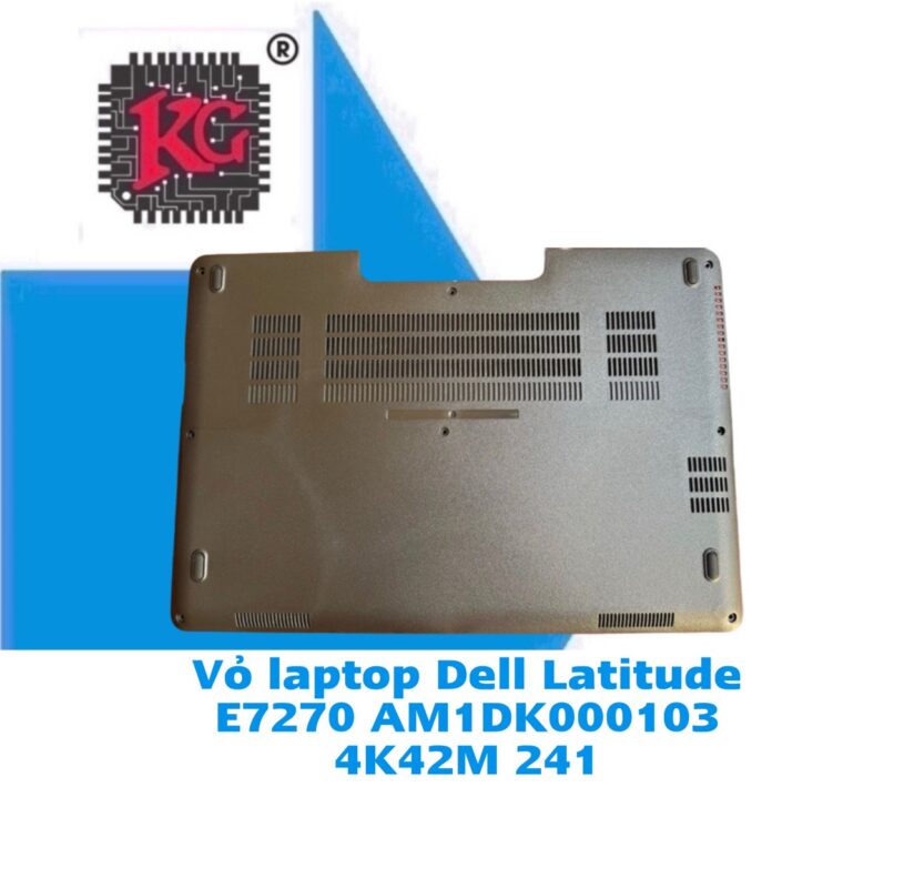 Thay Vỏ Laptop Dell Latitude E7270 AM1DK000103 5 Thay Vỏ Laptop Dell Latitude E7270 AM1DK000103 4K42M 241