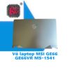 Thay Vỏ Laptop MSI GE66 GE66VR MS-1541 2 Thay Vỏ Laptop MSI GE66 GE66VR MS-1541